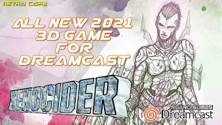 Brand new 3D Dreamcast game for 2021 - Xenocider Unboxing and Review - 1080p 60fps