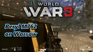 World War 3 - Beryl M762 Warzone on Warsaw - Early Access