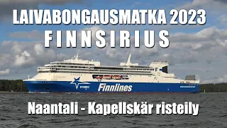 Laivabongausmatka 2023: Finnsirius