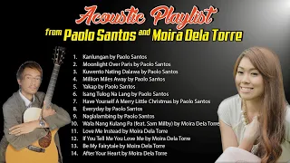 (Official Non-Stop) Acoustic Playlist from Paolo Santos and Moira Dela Torre