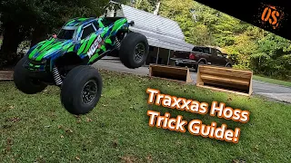 A Guide On How To Do Tricks With the Traxxas Hoss