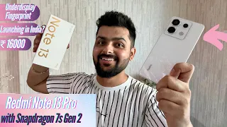 Redmi Note 13 Pro Unboxing & Review: Snapdragon 7s Gen 2, 200MP Camera, 120Hz OLED & More!