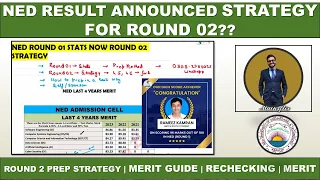 NED ROUND 01 STATS |  ROUND 02 STRATEGY | 90 PLUS  STRATEGY | MERIT DISTRIBUTION | SEATS AND FAQS
