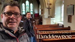 'Welsh Awakenings' Production Vlog 1: Llanddowror (27 April 2021)
