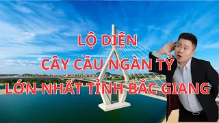 Lộ diện cây cầu ngàn tỷ tại tỉnh Bắc Giang '' Cầu Đồng Việt" #rinle #bacgiang #datnenbacgiang