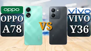 Vivo Y36 vs Oppo A78 | Full Comparison