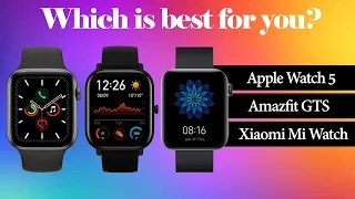 Amazfit GTS VS Apple Watch 5 VS Xiaomi Mi Watch Full Specifications Comparison