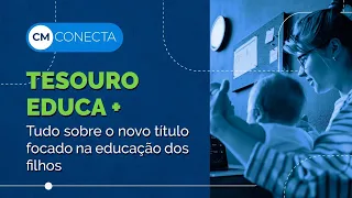 Tesouro Educa +: Tudo sobre o novo investimento focado na educação