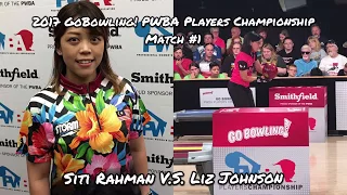 2017 Go Bowling PWBA Players Championship Match #1 - Rahman V.S. Johnson