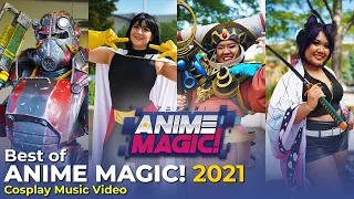 ANIME MAGIC! 2021 - COSPLAY MUSIC VIDEO - BEST OF 2021 COSPLAY - CHICAGO ANIME CONVENTION
