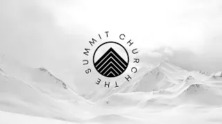 9:00 AM - The Summit Edmonton Live Stream - Pastor Chris Mathis - February 20, 2022