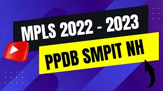 Masa Pengenalan Lingkungan Sekolah (MPLS) TA. 2022/2023 di SMPIT Nur Hikmah