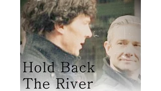 Johnlock S4 - Hold Back The River