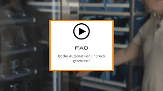 Bischof Automaten FAQ - Ist der Automat vor Einbruch geschützt?