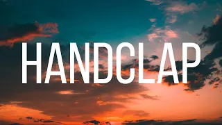 HandClap - Fitz and the Tantrums [LYRICS]