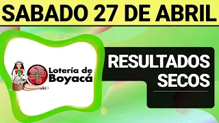 Resultado SECOS Lotería de BOYACÁ del Sábado 27 de Abril de 2024  SECOS 😱💰🚨