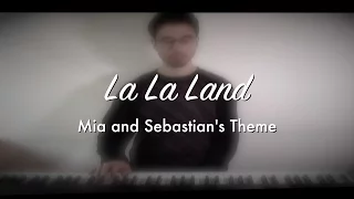 La La Land | Mia and Sebastian's Theme (Piano Cover)
