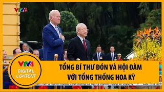 Tổng Bí thư Nguyễn Phú Trọng hội đàm với Tổng thống Hoa Kỳ Joe Biden | VTV4