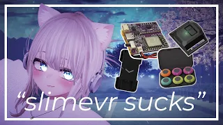 "SlimeVR Sucks" - An Overall IMU Full Body Tracking Overview