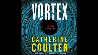 Vortex: An FBI Thriller (Part 2) - Catherine Coulter (AudioBook)