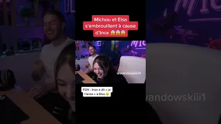 Michou et Elsa s’embrouille à cause de d’Inox 😱😱