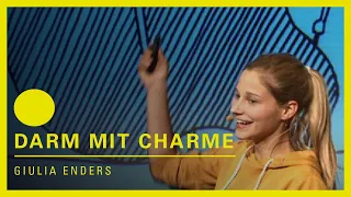 Darm mit Charme - Giulia Enders - Science Slam