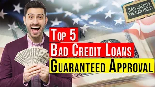 5 Best Online Loans for Bad Credit with Guaranteed Approval: No Credit Check