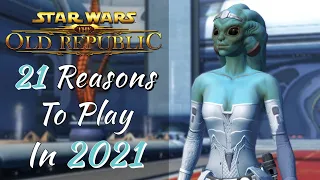 21 Reasons to Play SWTOR in 2021