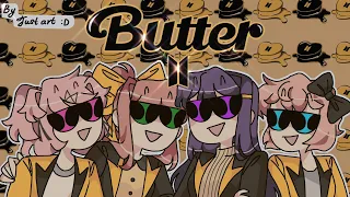 Dokis sing BTS "Butter" 🥞 || parody (1k special )