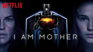 I Am Mother 2019 Review