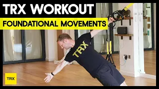 TRX Foundational Movements Workout