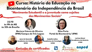 Curso: História da Educação no Bicentenário da Independência do Brasil - Aula 6