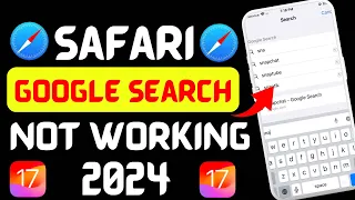 How to fix safari google search not working on iPhone iOS 17 2024 | on iPad | iOS 15 | iOS 14 |ios11