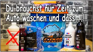 Jungs & Mädels dass... benötigt ihr wirklich zum Auto waschen !