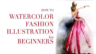 How to Watercolor Fashion Illustration for Beginners Time-lapse Lady in Red Gown