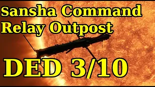 EvE online Sansha's Command Relay Outpost DED 3von10 #EvEonline #Eskalation #CCP