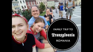 Family Trip to Transylvania, Romania