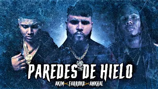 Akim, Farruko & Ankhal - Paredes De Hielo (Carbon Fiber Music)