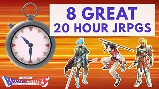 8 Great JRPGs You Can Beat in Under 20 Hours!