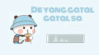 De Yang Gatal Gatal Sa | Nhạc tiktok ♫ | Nhạc Thái Lan Remix / cute ✿