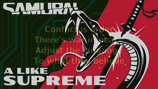 A Like Supreme by SAMURAI (Refused) [lyrics]