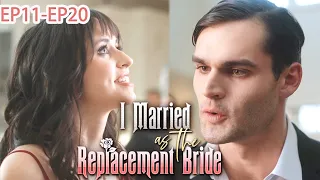 This man, the marriage — maybe it can go somewhere. [I Married as the Replacement Bride] FULL Part 2
