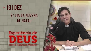 Experiência de Deus | 19-12-2020 | 3º Dia da Novena de Natal