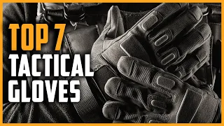 Best Tactical Gloves 2024 | Top 7 Best Tactical Gloves On Amazon 2021