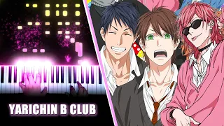 Yarichin☆B**ch Club OP - "Touch You" (Piano)