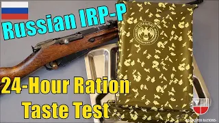 Russian IRP-P MRE Review Individual Daily Ration TASTE TEST 2019 24-Hour Military Meal Ready to Eat