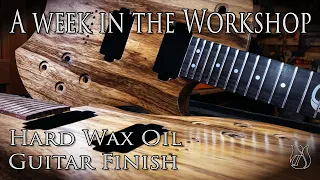 Using a Hard Wax Oil and Microcrystalline Wax as a Guitar Finish