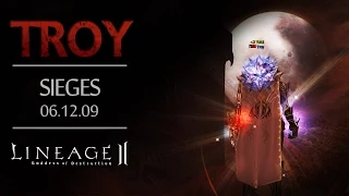[Lineage 2] Troy - Sieges 06.12.09