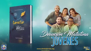 Devoción Matutina Para Jóvenes - 07 de Junio del 2023