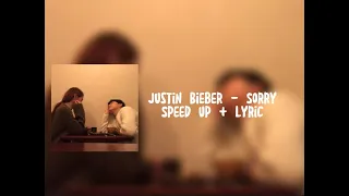 Justin Bieber-Sorry speed up + lyric